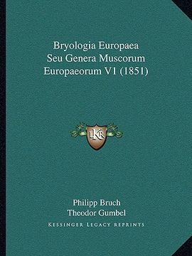 portada Bryologia Europaea Seu Genera Muscorum Europaeorum V1 (1851) (en Latin)