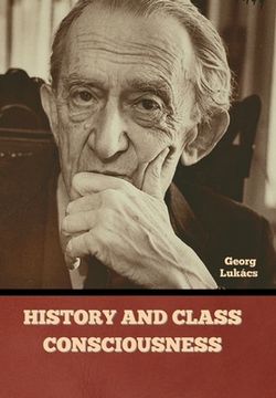 portada History and Class Consciousness (en Inglés)
