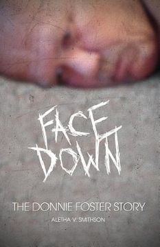 portada Facedown: The Donnie Foster Story (in English)