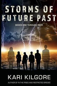 portada Storms of Future Past Books One through Four (en Inglés)