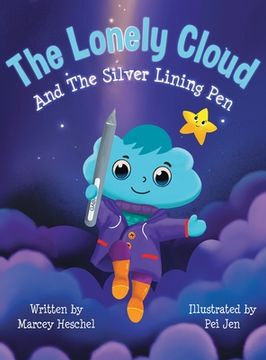 portada The Lonely Cloud and the Silver Lining Pen (en Inglés)