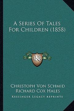 portada a series of tales for children (1858)