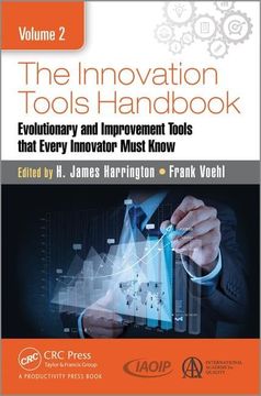 portada The Innovation Tools Handbook, Volume 2: Evolutionary and Improvement Tools That Every Innovator Must Know (en Inglés)