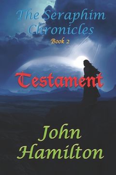 portada The Seraphim Chronicles: Testament (en Inglés)