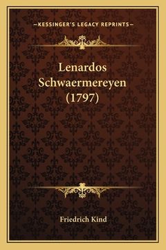 portada Lenardos Schwaermereyen (1797) (en Alemán)