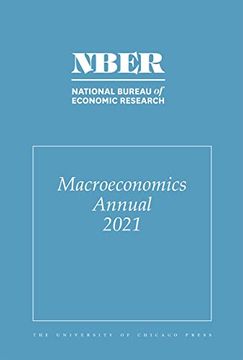 portada Nber Macroeconomics Annual 2021: Volume 36 (Volume 36) (National Bureau of Economic Research Macroeconomics Annual) (in English)