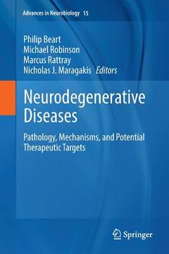 portada Neurodegenerative Diseases: Pathology, Mechanisms, and Potential Therapeutic Targets (en Inglés)