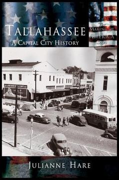 portada Tallahassee: A Capital City History (en Inglés)