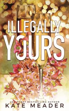 portada Illegally Yours (Laws of Attraction) (en Inglés)