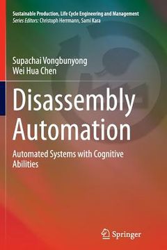 portada Disassembly Automation: Automated Systems with Cognitive Abilities (en Inglés)