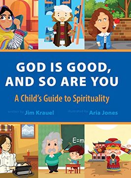 portada God is Good and so are You: A Child's Guide to Spirituality (in English)
