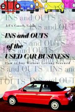 portada ins and outs of the used car business: how to buy without getting screwed