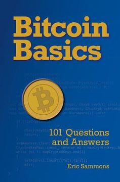 portada Bitcoin Basics: 101 Questions and Answers (en Inglés)