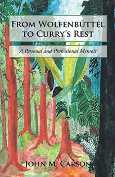 portada From Wolfenbüttel to Curry'S Rest: A Personal and Professional Memoir (en Inglés)