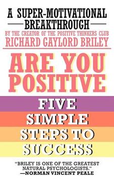 portada are you positive: five simple steps to success (en Inglés)
