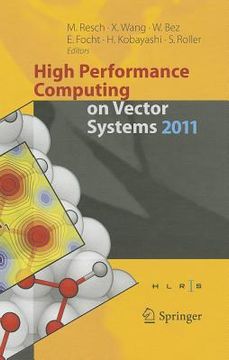 portada high performance computing on vector systems 2011 (en Inglés)