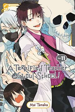 portada A Terrified Teacher at Ghoul School!, Vol. 11 (en Inglés)