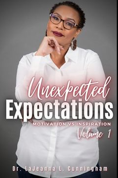 portada Unexpected Expectations: Motivation vs Inspiration (in English)