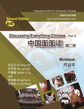portada Discussing Everything Chinese, Part 2, Workbook (en Inglés)
