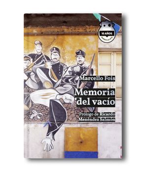 portada MEMORIA DEL VACIO ED 10 ANIVERSARIO