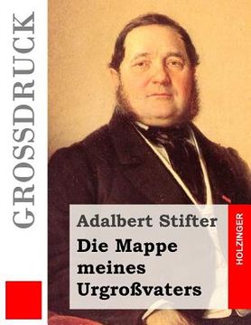 portada Die Mappe meines Urgroßvaters (Großdruck) (in German)