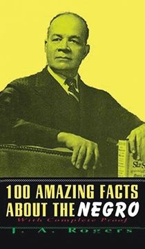 portada 100 Amazing Facts About The Negro: With Complete Hardcover (en Inglés)