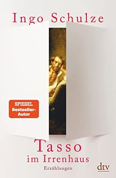 portada Tasso im Irrenhaus: Erzählungen (en Alemán)