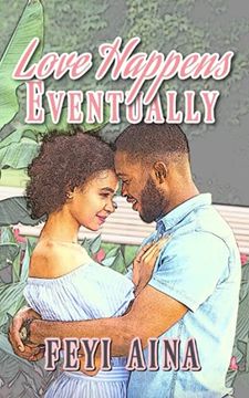 portada Love Happens, Eventually (en Inglés)