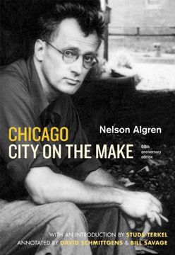 portada Chicago: City on the Make: Sixtieth Anniversary Edition (in English)