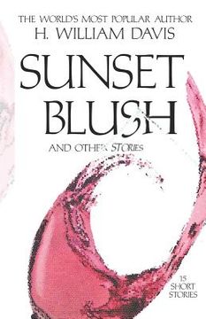 portada Sunset Blush: And Other Stories (en Inglés)