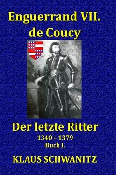 portada Enguerrand VII. de Coucy: Der Letzte Ritter (en Alemán)