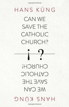 portada Can We Save The Catholic Church? (in English)
