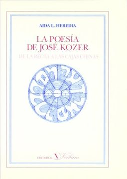 portada La poesia de Jose Kozer: De la recta a las cajas chinas