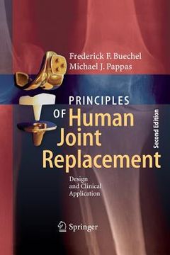 portada Principles of Human Joint Replacement: Design and Clinical Application (en Inglés)