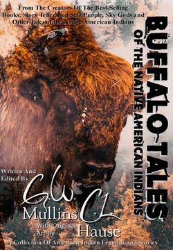 portada Buffalo Tales Of The Native American Indians (en Inglés)