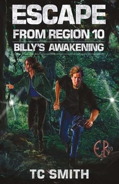 portada Escape from Region 10: Billy's Awakening: Volume 1 (en Inglés)