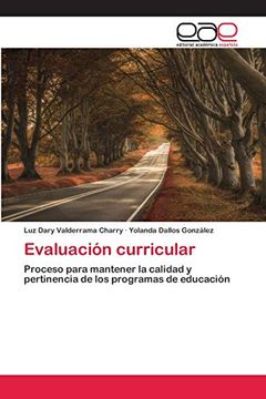 portada Evaluación Curricular: Proceso Para Mantener la Calidad y Pertinencia de los Programas de Educación