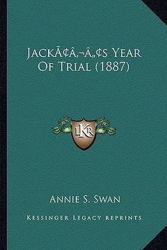 portada jackacentsa -a centss year of trial (1887) (in English)