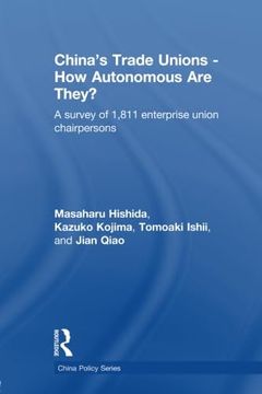portada China's Trade Unions - how Autonomous are They? (China Policy Series)
