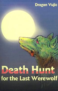 portada death hunt for the last werewolf (en Inglés)