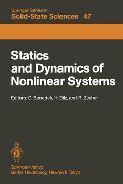 portada statics and dynamics of nonlinear systems: proceedings of a workshop at the ettore majorana centre, erice, italy, 1 11 july, 1983