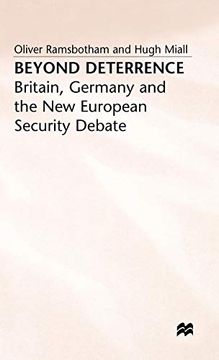 portada Beyond Deterrence: Britain, Germany and the new European Security Debate (Oxford Research Group) (en Inglés)
