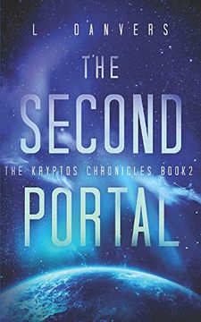 portada The Second Portal: A Space Fantasy Adventure (The Kryptos Chronicles) (en Inglés)