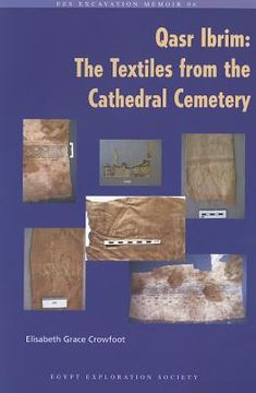 portada qasr ibrim: the textiles from the cathedral cemetery (en Inglés)