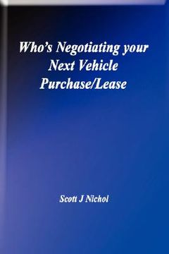 portada who's negotiating your next vehicle purchase/lease (in English)