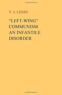 portada "Left-Wing" Communism, an Infantile Disorder (en Inglés)