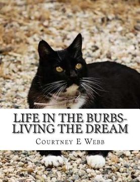portada Life in the Burbs-Living the Dream (en Inglés)