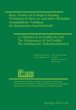 portada basic techniques in ecological farming/techniques de base en agricult. biologique/grundsatzl.verfahren der akolog.landwirtschaft: papers presented 2nd (in English)