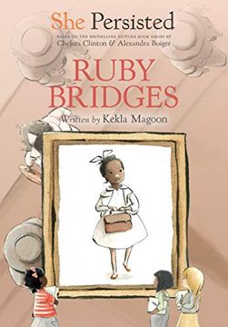 portada She Persisted: Ruby Bridges (en Inglés)