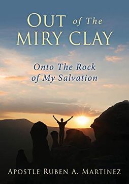 portada Out of the Miry Clay (en Inglés)